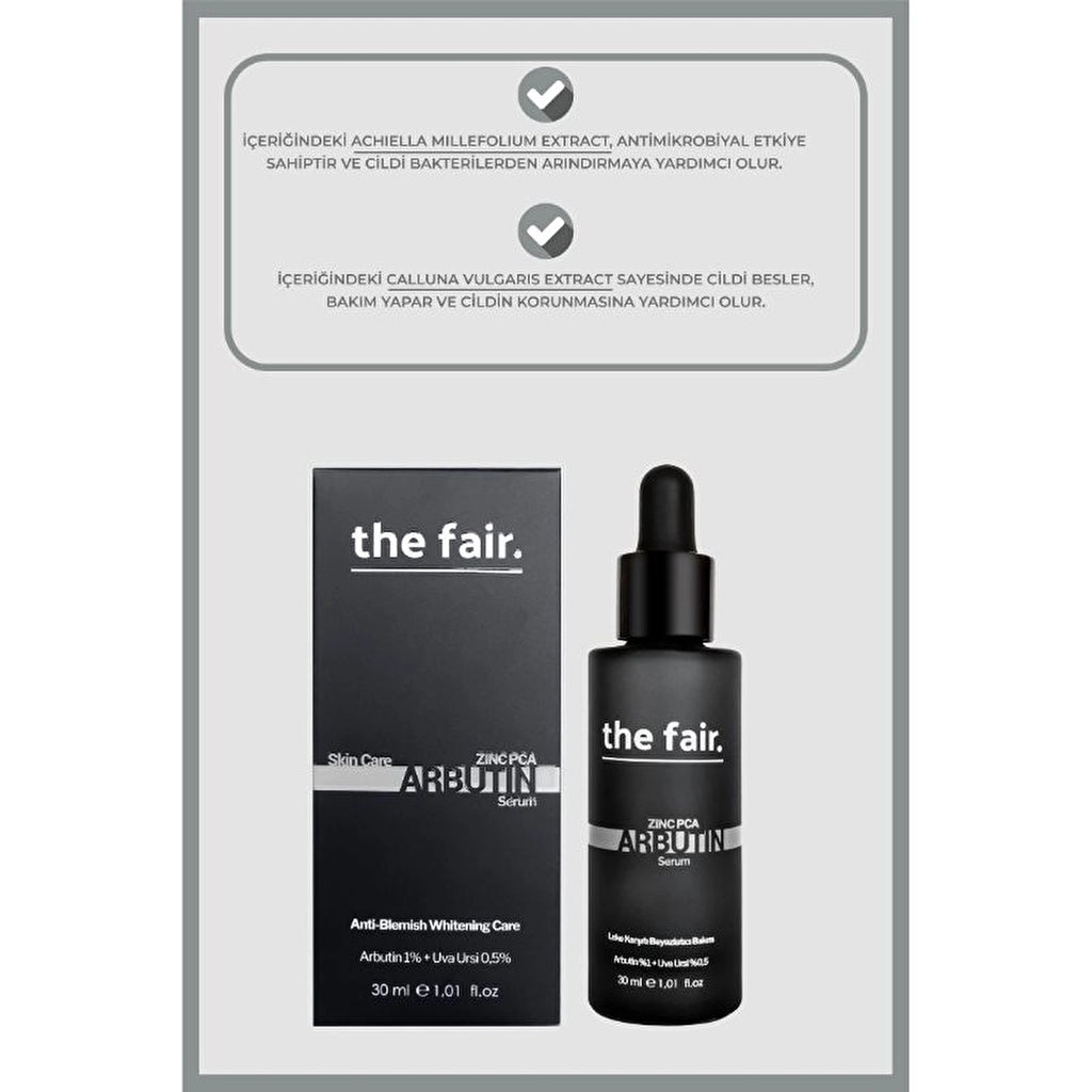 the fair. Arbutin Skin Care Serum 30 ml