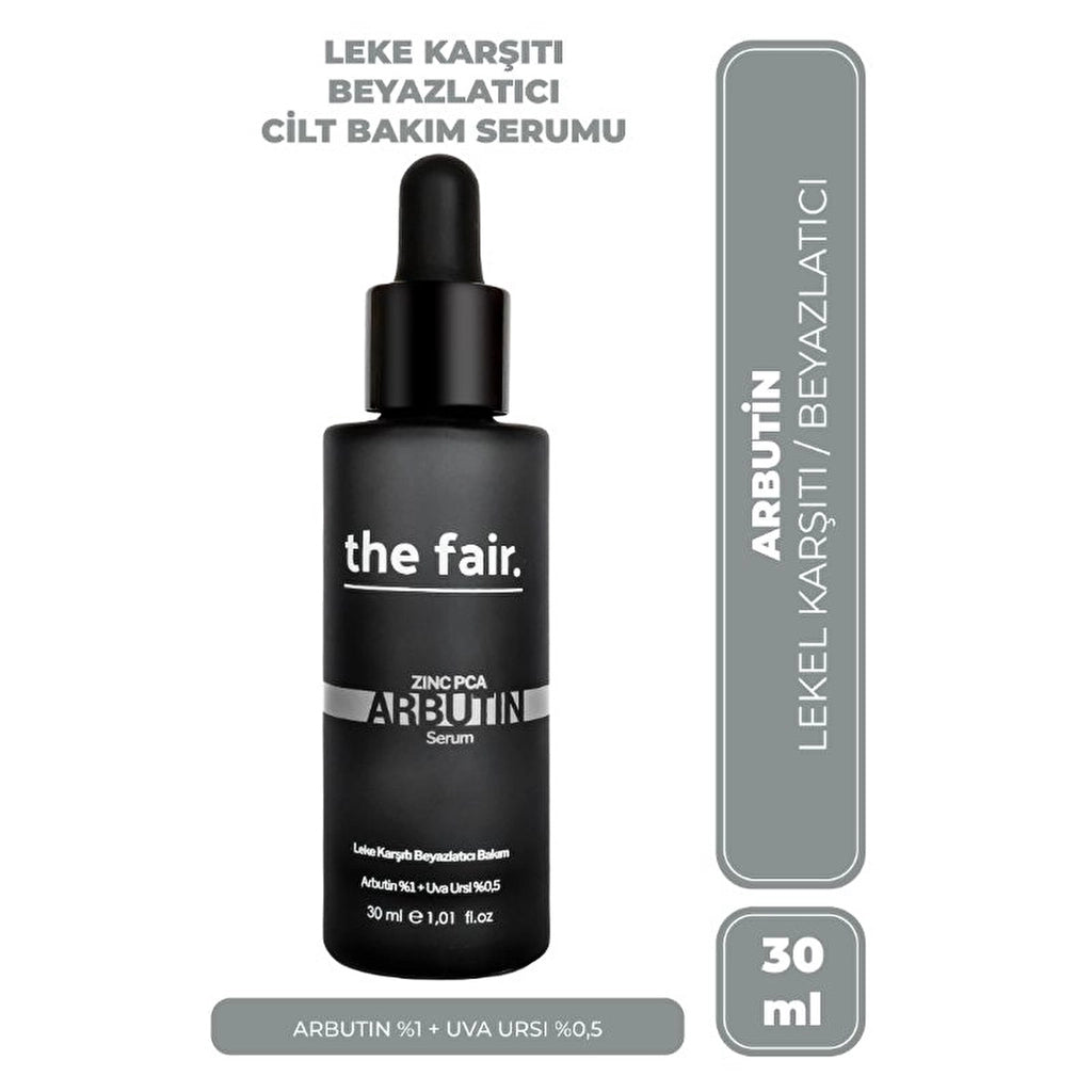 the fair. Arbutin Skin Care Serum 30 ml