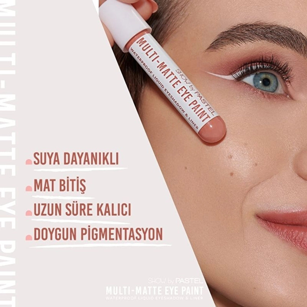 Show by Pastel Multi-Matte Eye Paint Waterproof Eyeshadow & Liner Waterproof Matte Liquid Eyeshadow and Eyeliner 80 Real One