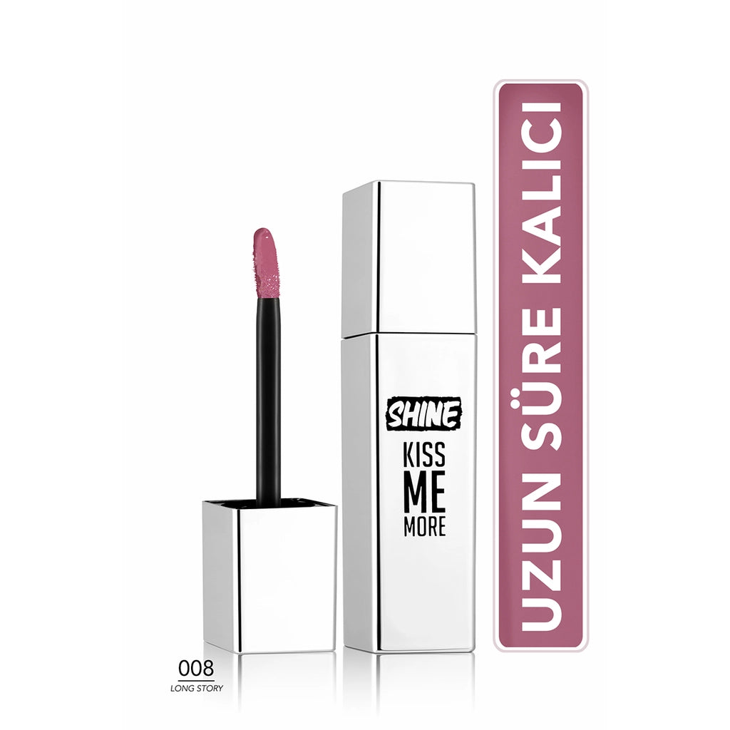 Flormar Shine Kiss Me More Long Lasting & Shiny Finish Liquid Lipstick 008 Long Story