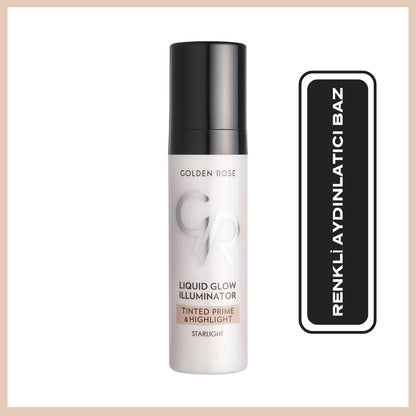 Golden Rose Liquid Glow Illuminator Tinted Prime &amp; Highlight Make-up Base