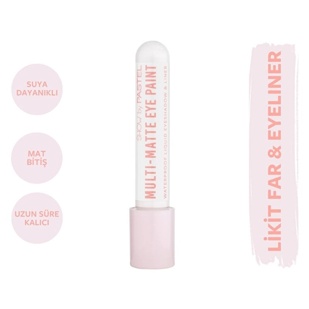 Show by Pastel Multi-Matte Eye Paint Waterproof Eyeshadow &amp; Liner Waterproof Matte Liquid Eyeshadow and Eyeliner 80 Real One