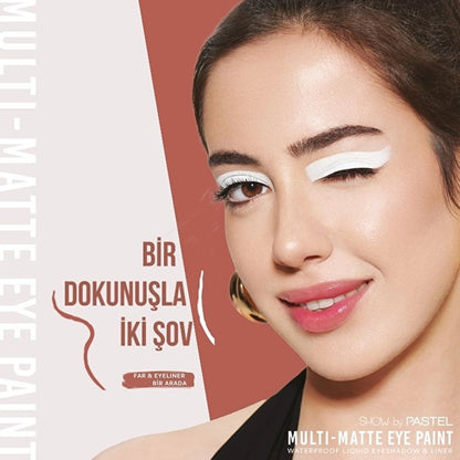 Show by Pastel Multi-Matte Eye Paint Waterproof Eyeshadow &amp; Liner Waterproof Matte Liquid Eyeshadow and Eyeliner 80 Real One
