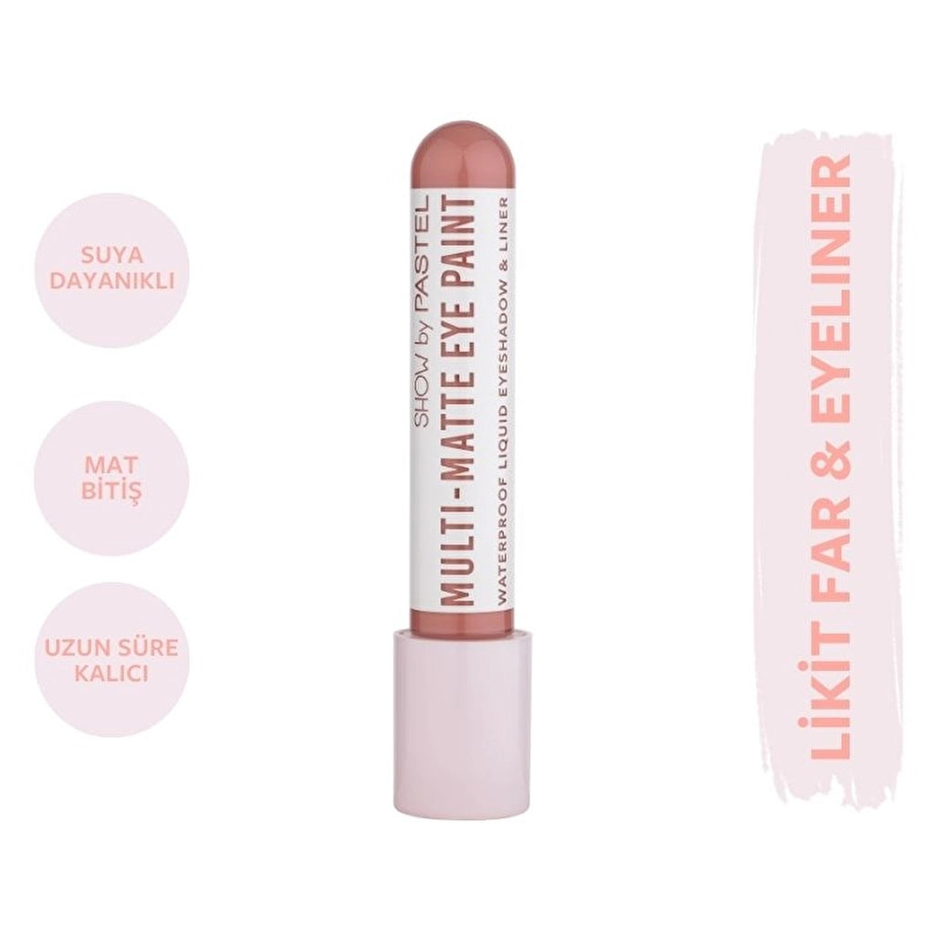 Show by Pastel Multi-Matte Eye Paint Waterproof Eyeshadow &amp; Liner Waterproof Matte Liquid Eyeshadow and Eyeliner 80 Real One