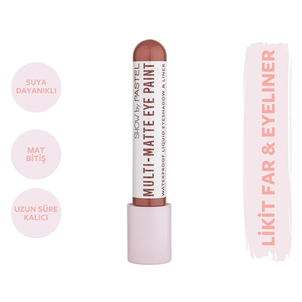 Show by Pastel Multi-Matte Eye Paint Waterproof Eyeshadow &amp; Liner Waterproof Matte Liquid Eyeshadow and Eyeliner 80 Real One