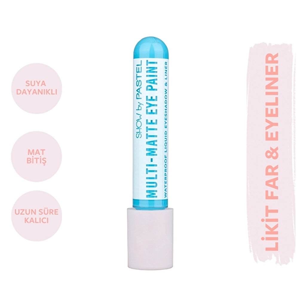 Show by Pastel Multi-Matte Eye Paint Waterproof Eyeshadow &amp; Liner Waterproof Matte Liquid Eyeshadow and Eyeliner 80 Real One